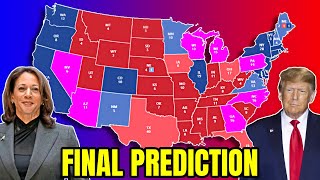 My FINAL Prediction For The 2024 Presidential Election [upl. by Kimbell]