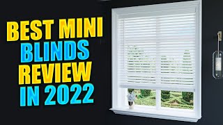 Top 5 Best Mini Blinds Review In 2022 [upl. by Ailla]