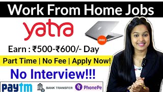 Part Time Jobs For 12th Pass Freshers Students amp Housewife at home  No Fee  No Exam  Apply Now [upl. by Flora]