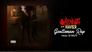 Mike Ondo feat Havier  Gentleman Rap Prod D NUT [upl. by Kiker]