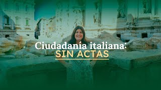 🇮🇹 ¿Ciudadanía Italiana sin acta de nacimiento ¡Es posible 📜✨ [upl. by Fan]