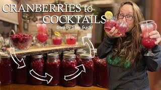 Cranberries to Cocktails  Canning Cranberry Juice and Making Drinks  A How to Guide [upl. by Aihsenor]