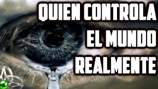 ¿Quién controla el mundo realmente [upl. by Hilaire]