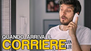 QUANDO ARRIVA IL CORRIERE [upl. by Esetal]