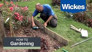 How to Install Log Roll Edging with Wickes [upl. by Ennirak]