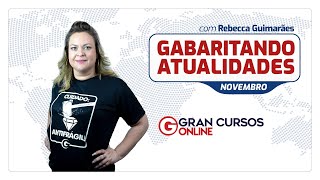 Gabaritando Atualidades – Novembro 2019 [upl. by Odnomor]