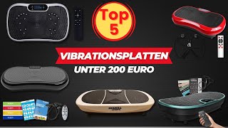 Die 5 Besten Vibrationsplatten unter 200 Euro [upl. by Ynohtnacram736]