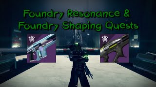 Destiny 2 Season of Plunder  Quests Foundry Resonance amp Foundry Shaping  Ammit AR2 amp Taipan4FR [upl. by Anahsohs]