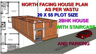 North Facing 2BHK House Plan 20 x 55 Size Plot  as per vastu [upl. by Lourdes]