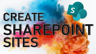 How to Easily Create a SharePoint Site [upl. by Nediarb]