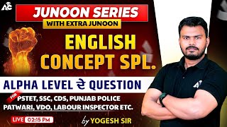 Junoon Series With Extra Junoon  English Concept Spl  Alpha Level ਦੇ Questions  By Yogesh Sir [upl. by Iran]