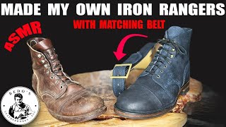 I MADE MY OWN IRON RANGER BOOTS From scratch ASMR [upl. by Hugon]