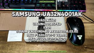 SAMSUNG UA32N4001AKPXD RA01 SOLUM VN32HN048U REV11 20180302 HKC PT320AT013 VER10 Kaur [upl. by Namas]