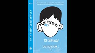 R J Palacio quotCudowny chłopakquot audiobook [upl. by Bromley]