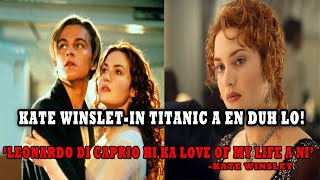 Kate Winsletin Titanic film chang turin James Cameron a tlawn nasaHmangaihna lamah a vanduai [upl. by Prakash468]