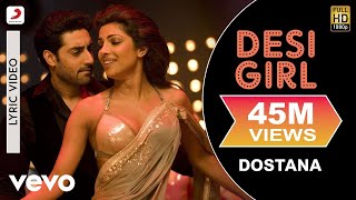 Desi Girl Lyric Video  DostanaJohnAbhishekPriyankaSunidhi Chauhan Vishal Dadlani [upl. by Anwad]