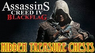 Assassins Creed IV Black Flag  22 Hidden Treasure Chest Locations HD [upl. by Penhall397]