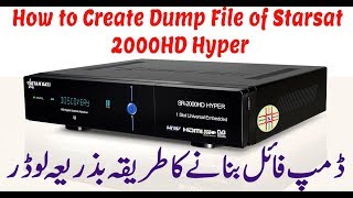 How to Create Dump FileSoftware of your own Starsat 2000HD Hyper Using Loader Tool in UrduHindi [upl. by Yllak784]