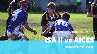 NSW Schools Opens Championships AICES vs ISA II [upl. by Dwaine]