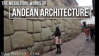 Why the Megalithic Andean Architecture in Peru and the Sacred Valley is older than the INCA [upl. by Chick]