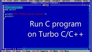 How to Run first C program on TurboCC Updated 2021 [upl. by Annayk]