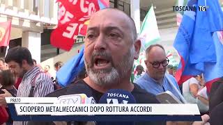 20240729 PRATO  SCIOPERO METALMECCANICI DOPO ROTTURA ACCORDI [upl. by Brown]