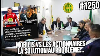 1250 MOBILIS VS ACTIONNAIRES LA SOLUTION AU PROBLEME FIN DU STAGE A ALGER COMMNICATION 0 [upl. by Corrie]