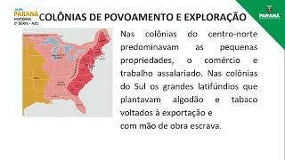 2022  2ª Série  História  Aula 21  Colonização Inglesa Colônias de Povoamento e de Exploração [upl. by Arlyne]