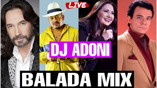 Baladas Mix Vol 1❤️ Las mejores baladas Románticas  Mezclando en vivo DJ ADONI 😻 Musica romántica [upl. by Halilad]