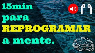 Áudio de autohipnose para reprogramar a mente Reprogramação mental MF [upl. by Macnamara]