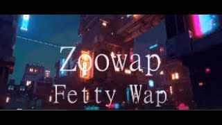 ZooWap  Fetty Wap Lyrics quotRemy Boyz 17quot [upl. by Adiaz]