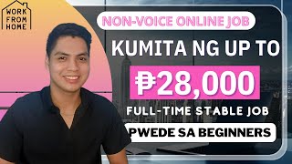 Earn Up To PHP28000 At Home  Nonvoice Online Job [upl. by Ayotahs]