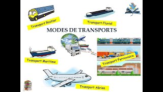 Cours Système de transport PARTIE III MODES DE TRANSPORT [upl. by Isis]