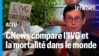 CNews compare IVG et mortalité la chaîne présente ses excuses [upl. by Meirrak]