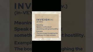 shorts vocabulary  INVEIGH [upl. by Fernando]