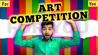 Art Competition For You  2024 Art Competition  Online Free Art Competition  Drawing Contest [upl. by Ayek]