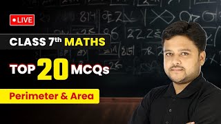 Perimeter and Area  Top 20 MCQs  Class 7 Maths Chapter 9  LIVE [upl. by So327]