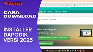 Cara Download Installer Dapodik Versi 2025 Terbaru [upl. by Sandye]