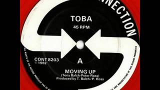 Toba  Moving Up [upl. by Joachim575]