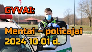 GYVAI Mentai – policajai • 2024 10 01 d [upl. by Fletcher]