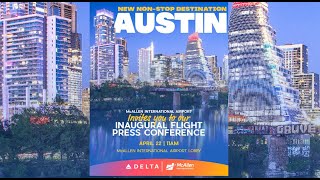 McAllen International Airport Welcomes Delta’s Inaugural Direct Flight to Austin [upl. by Pollux]