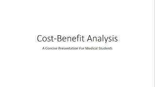 Cost Benefit Analysis PSM  For Medical Students [upl. by Alimrahs]