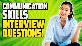 COMMUNICATION SKILLS Interview Questions and Answers PASS CompetencyBased Interviews [upl. by Elstan]