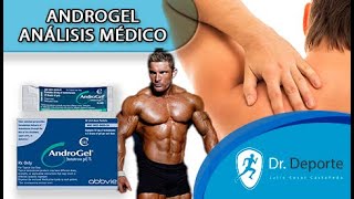 ANDROGEL ANÁLISIS MÉDICO MIRA ESTA VIDEO ANTES DE APLICARLO [upl. by Ardnak]