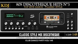 80s Top Dance Hits 03 Classic styleCDP 148 KDJ [upl. by Ahseekat978]