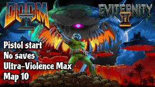 Doom 2 Eviternity 2 map 10 UV Max in 0516 [upl. by Bodi]