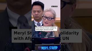 Meryl Streep shows solidarity with Afgan women at UN [upl. by Petronia]