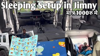 Jimny 1000rs Me Ho Jaegi Camping K liye Taiyar  Cheapest Sleeping Setup in Jimny For Camping [upl. by Onairpic]