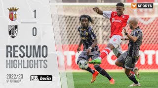 Highlights  Resumo SC Braga 10 Vitória SC Liga 2223 5 [upl. by Hunfredo513]