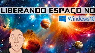 Liberando Espaço no PC Windows 10 Melhor Solução [upl. by Hama]